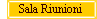 - Sala Riunioni -
